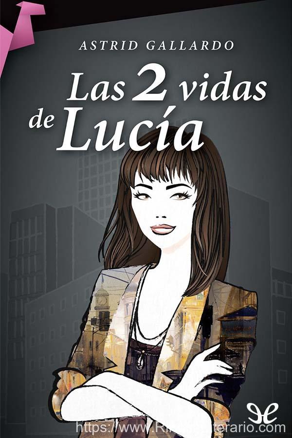 Las 2 vidas de Lucía