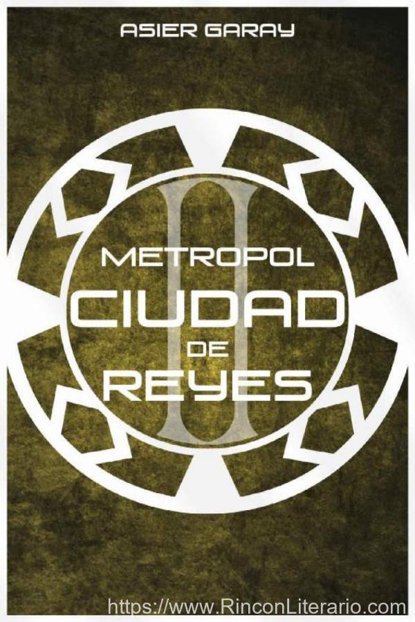 Metropol: Ciudad de reyes