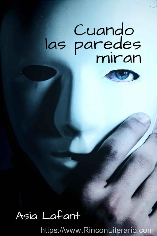 Cuando las paredes miran