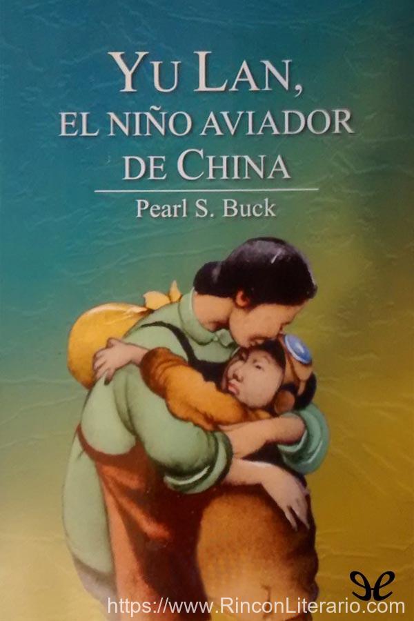 Yu Lan, el niño aviador de China