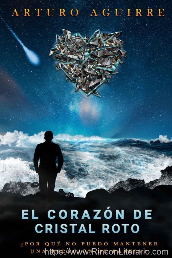 El corazón de cristal roto