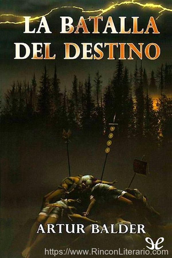 La batalla del destino