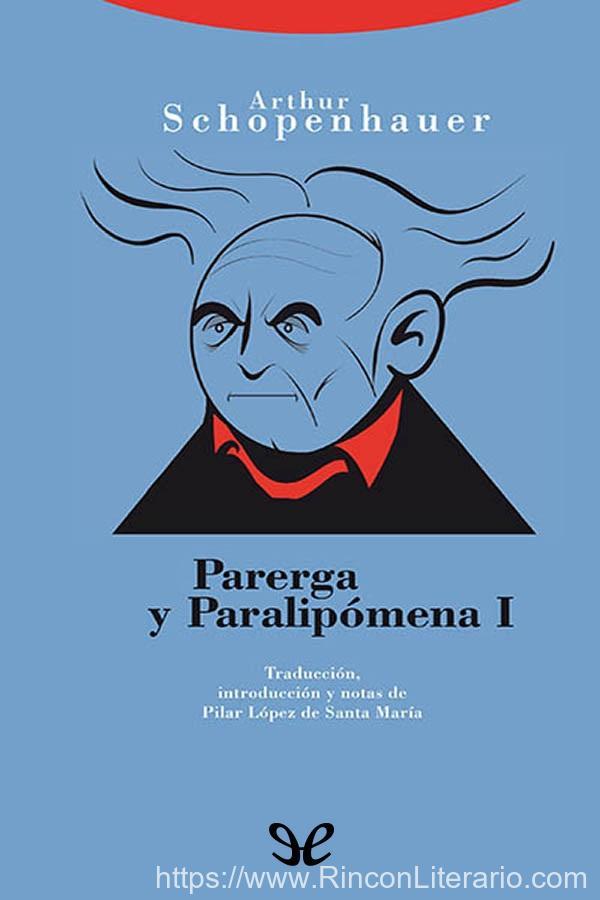 Parerga y paralipómena I