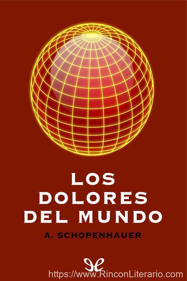 Los dolores del mundo