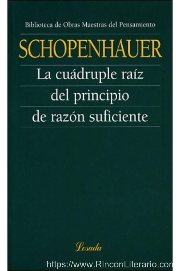 La cuádruple raíz del principio de razón suficiente