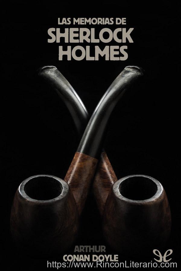 Las memorias de Sherlock Holmes