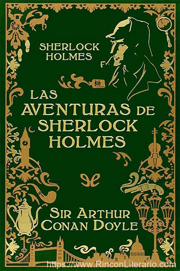 Las aventuras de Sherlock Holmes (Ed. Ilustrada)