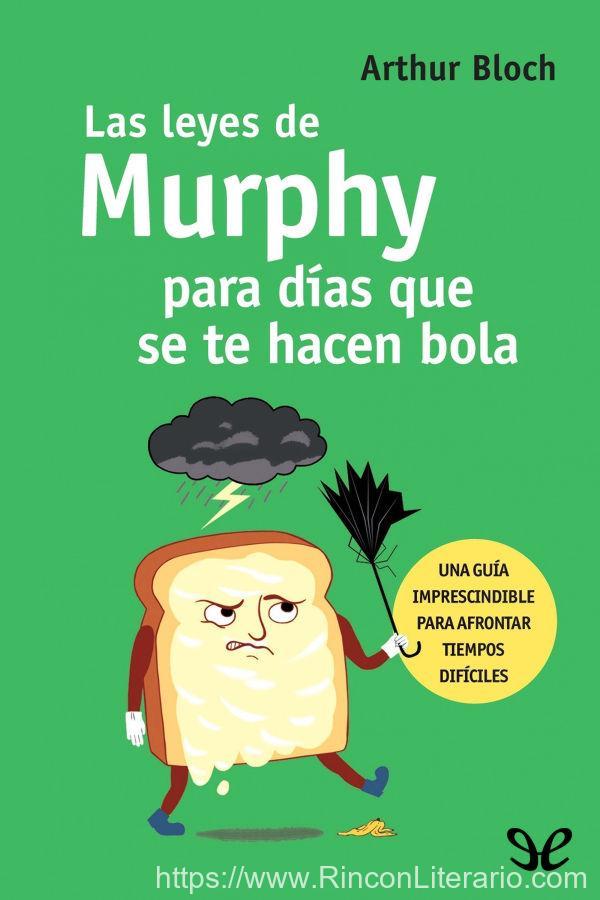 Las leyes de Murphy para días que se te hacen bola