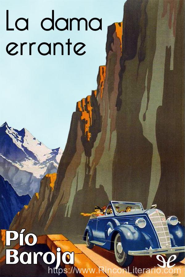 La Dama Errante: (con Notas)(Biografía)