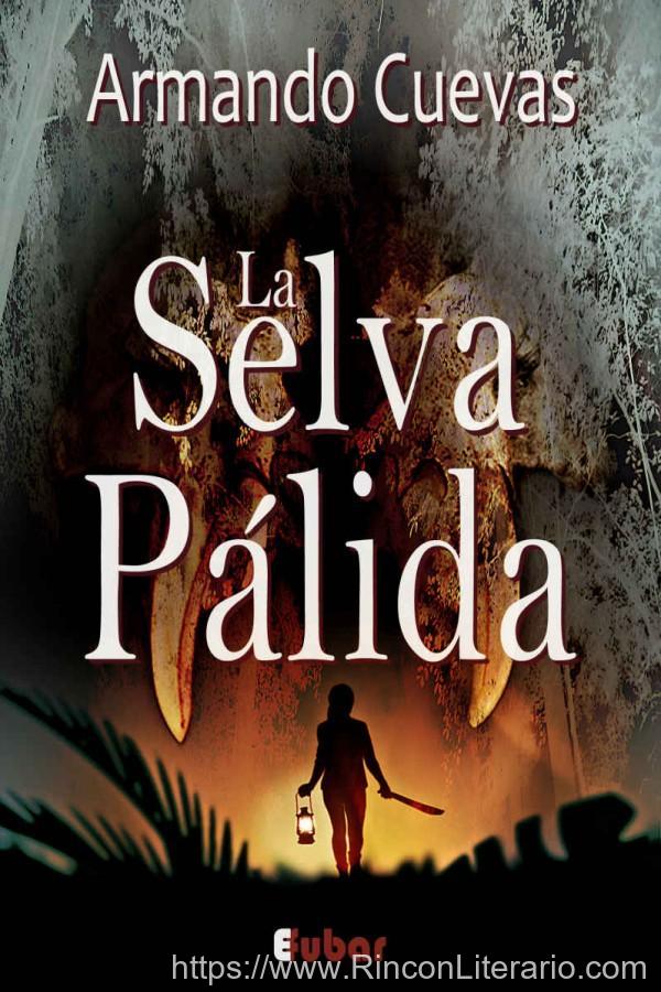La selva pálida