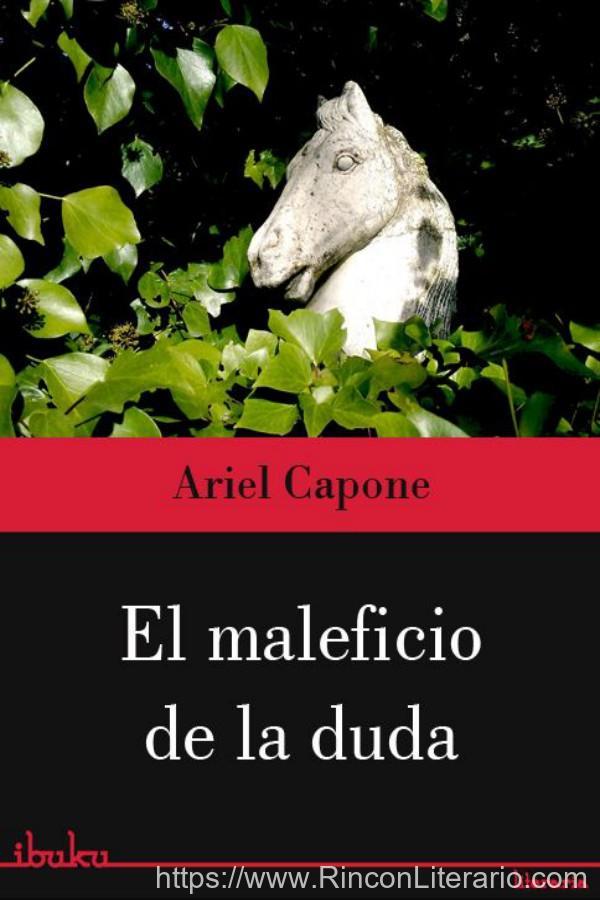 El maleficio de la duda