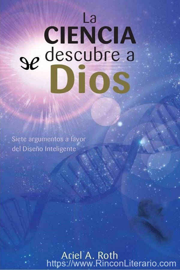La ciencia descubre a Dios