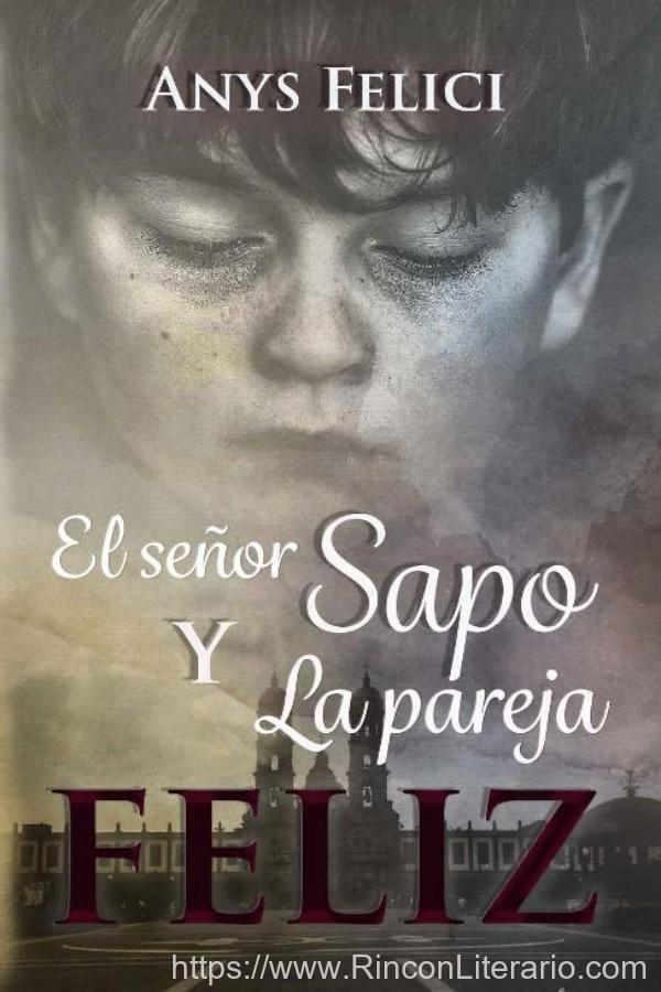 El señor Sapo y la pareja feliz