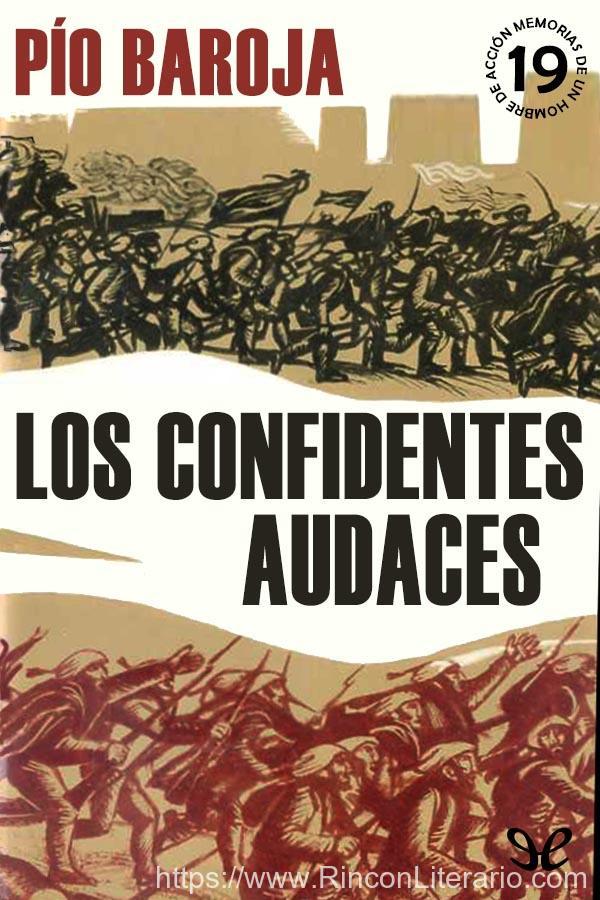 Las mascaradas sangrientas. Humano enigma. La senda dolorosa. Los confidentes audaces. La venta de Mirambel. Crónica escandalosa. Desde el principio h