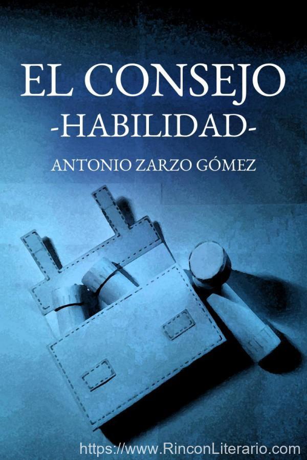 El consejo: Habilidad