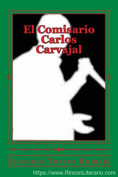 El comisario Carlos Carvajal