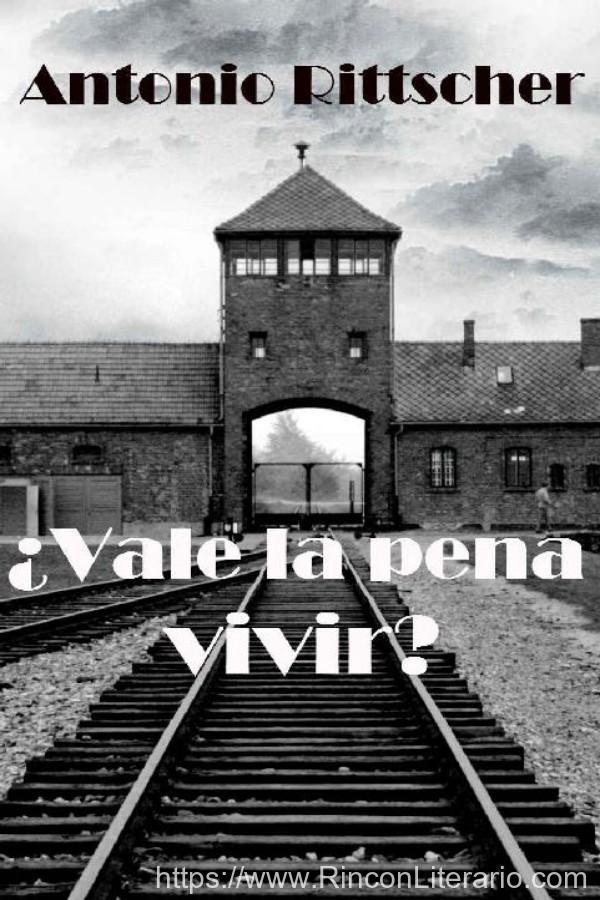 ¿Vale la pena vivir?