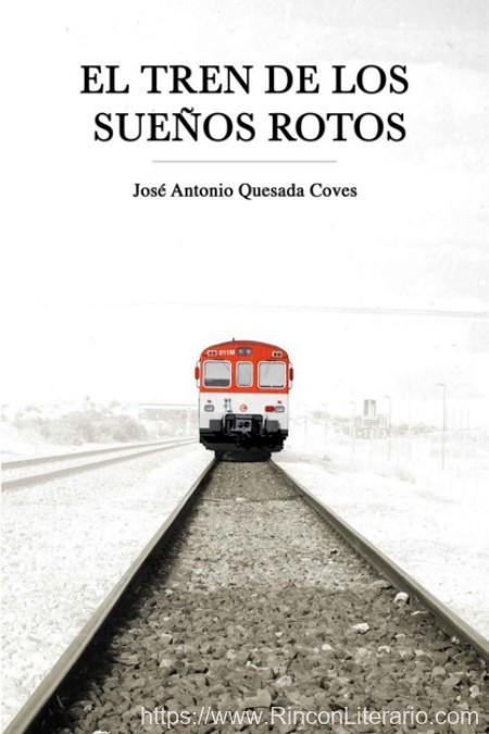 El tren de los sueños rotos
