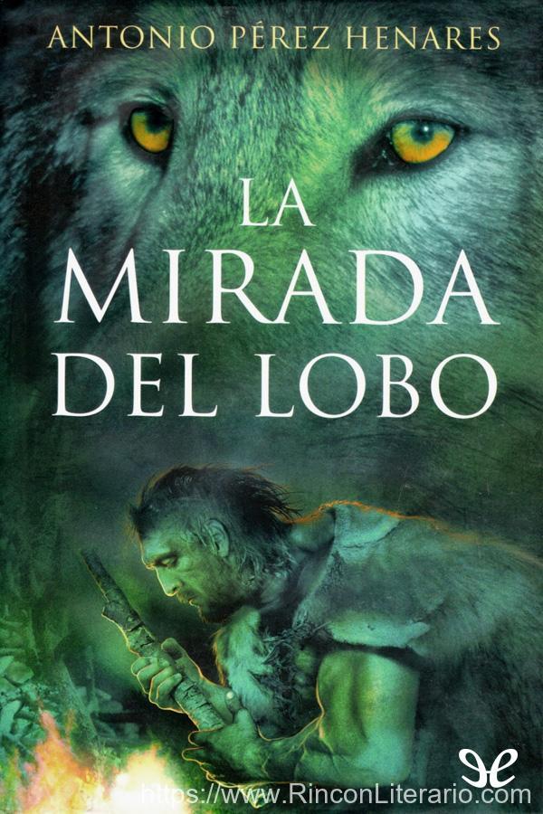 La mirada del lobo