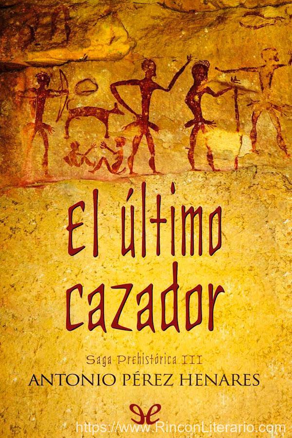 El último cazador