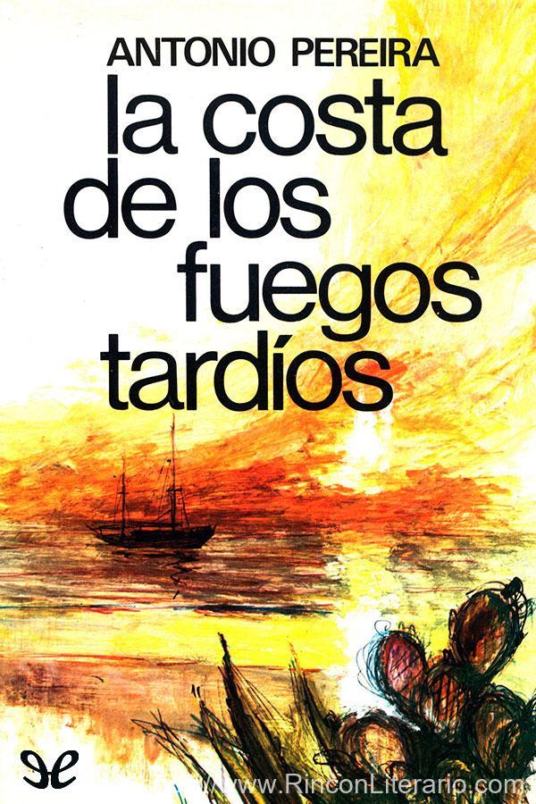 La costa de los fuegos tardíos