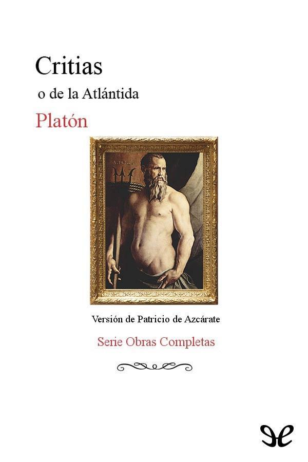 Diálogos: Filebo ; Timeo ; Critias ; Cartas