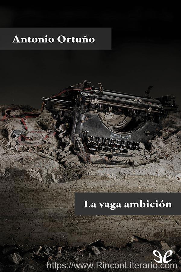 La vaga ambición