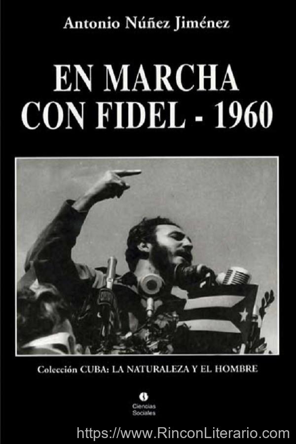 En marcha con Fidel: 1960