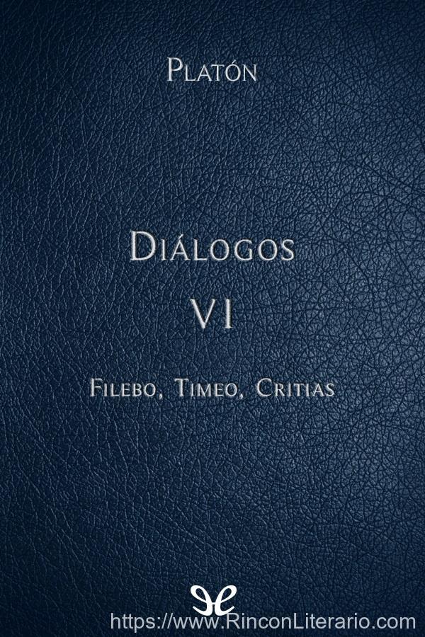 Obras Completas de PlatóN. VI. Obras Varias: Diálogos Apócrifos o Dudosos, Cartas, Fragmentos, Etc