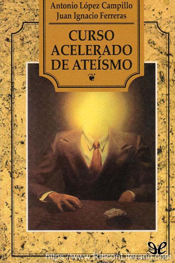 Curso acelerado de ateísmo