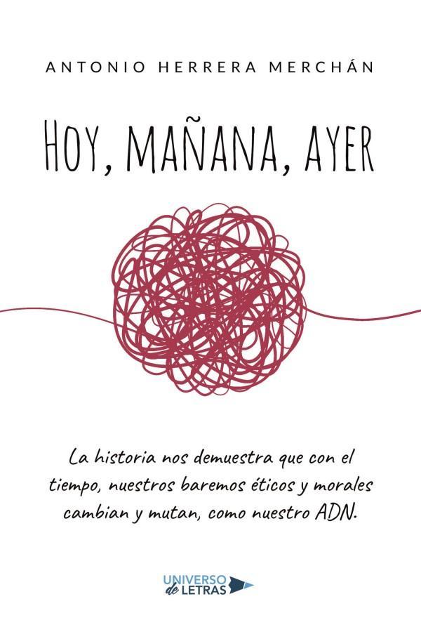 Hoy, mañana, ayer