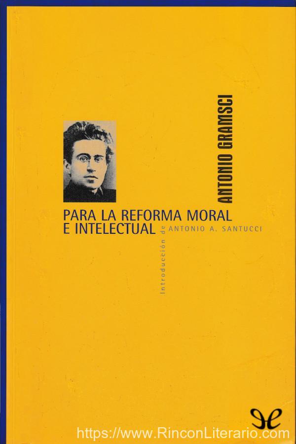 Para la reforma moral e intelectual