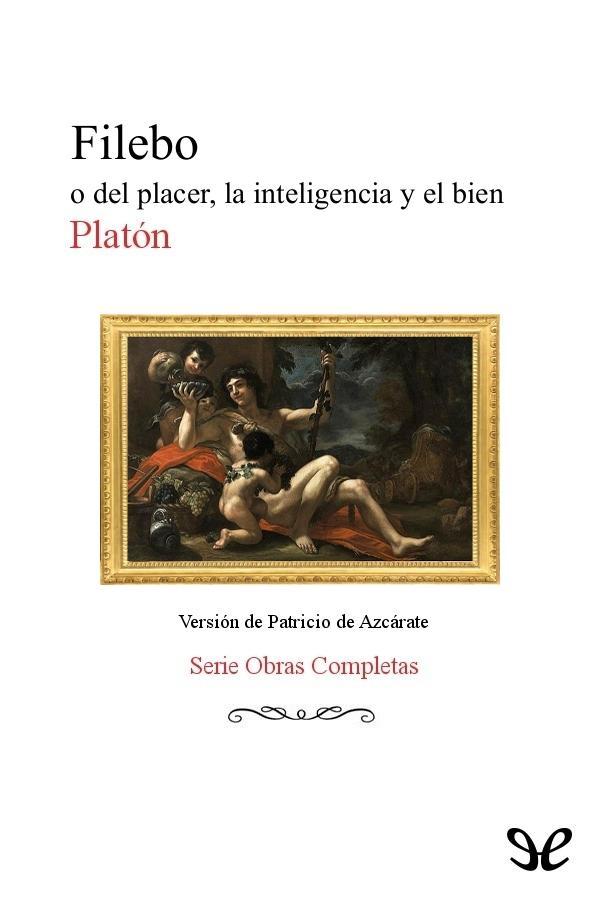 Filebo: o del placer