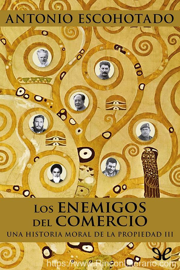 Los enemigos del comercio, III