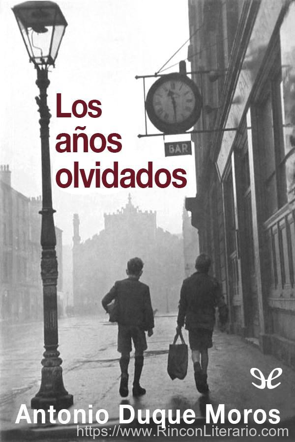 Los años olvidados