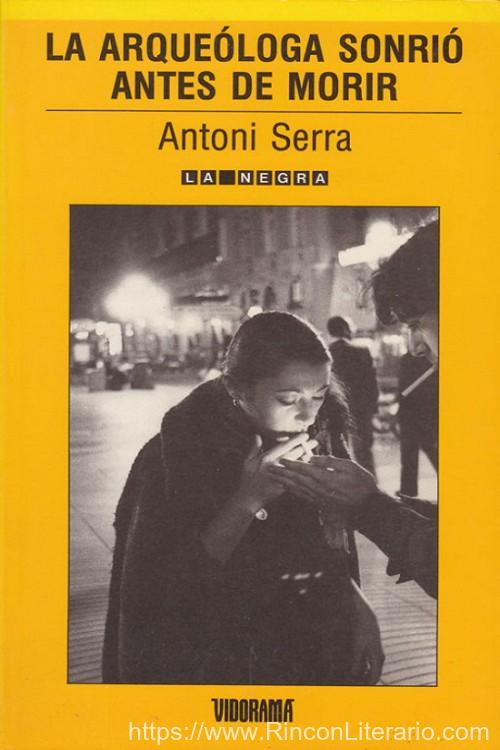 La arqueóloga sonrió antes de morir