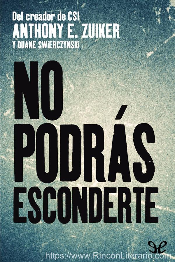 No podrás esconderte