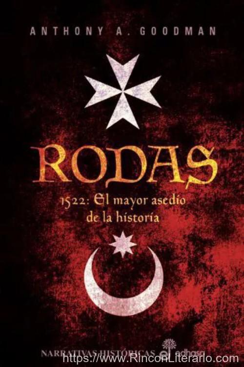 Rodas. 1522: El mayor asedio de la historia