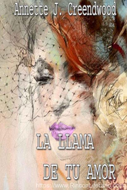 La llama de tu amor