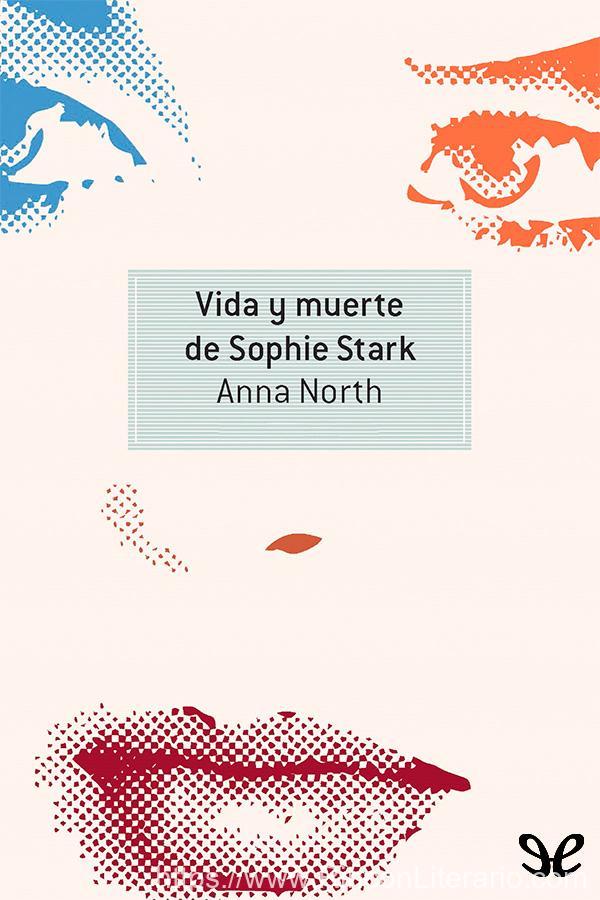 Vida y muerte de Sophie Stark