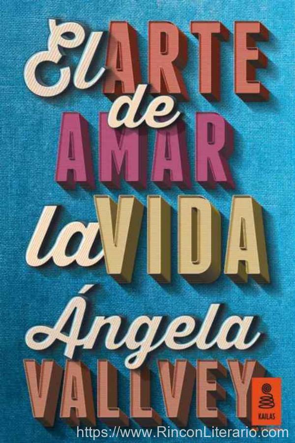 El arte de amar la vida
