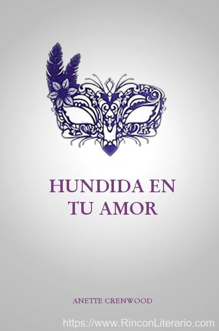 Hundida en tu amor