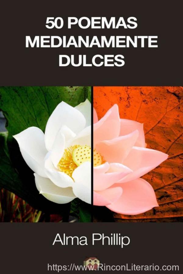 50 poemas medianamente dulces
