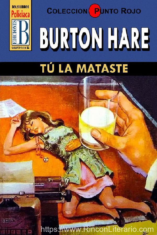 Tú la mataste (3ª Ed.)