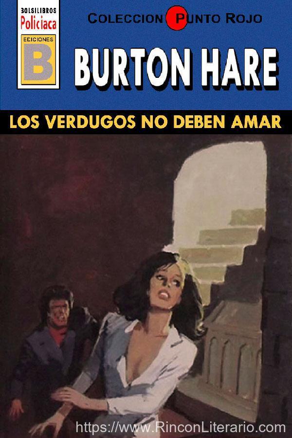 Los verdugos no deben amar (2ª Ed.)