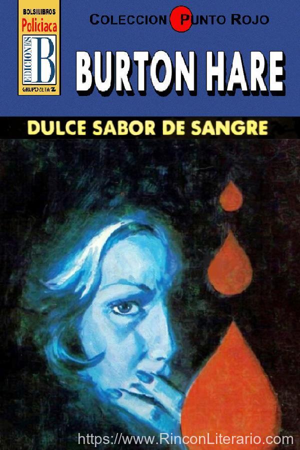 Dulce sabor de sangre (2ª Ed.)