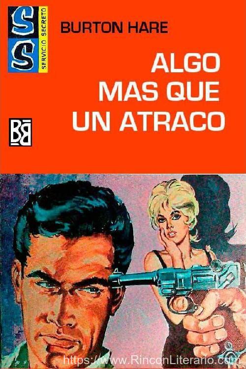 Algo más que un atraco