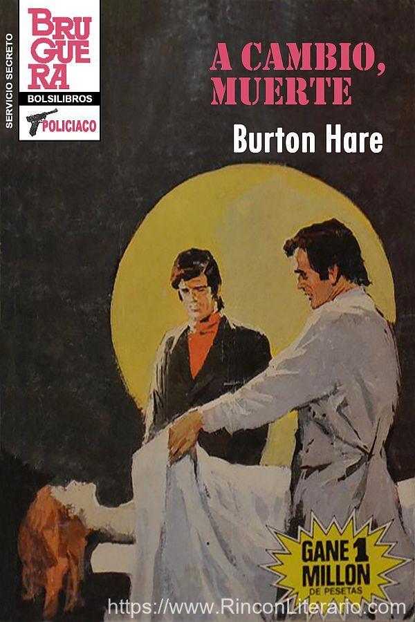 A cambio, muerte (2ª Ed.)