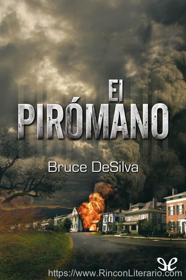 El pirómano