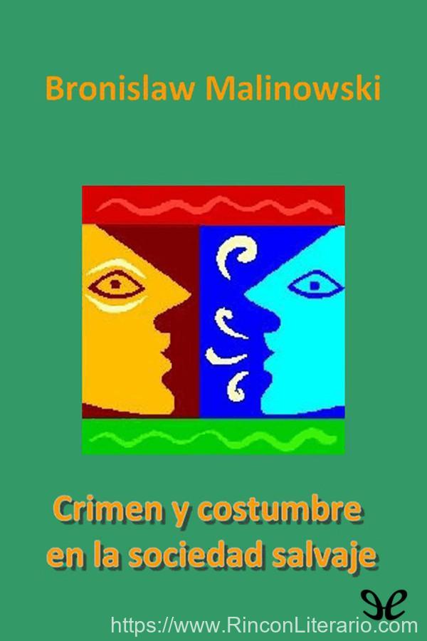 Crimen y costumbre en la sociedad salvaje